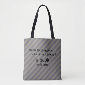 Book Tote - Lemony Snicket Quote Bag