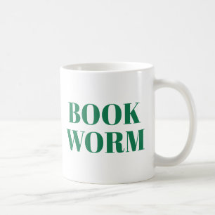 Book Worm mug   Cute Book Lover Slogan Mug