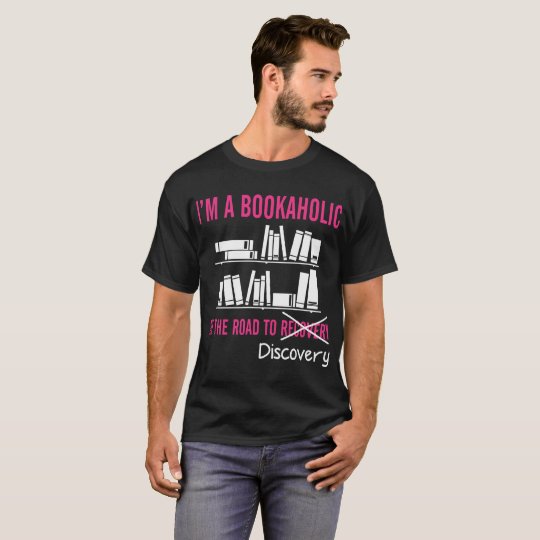Bookaholic On Road To Discovery Bookreader Tshirt