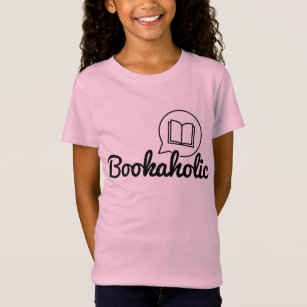Bookaholic Text Bookworm Book Lover Reading Quote T-Shirt