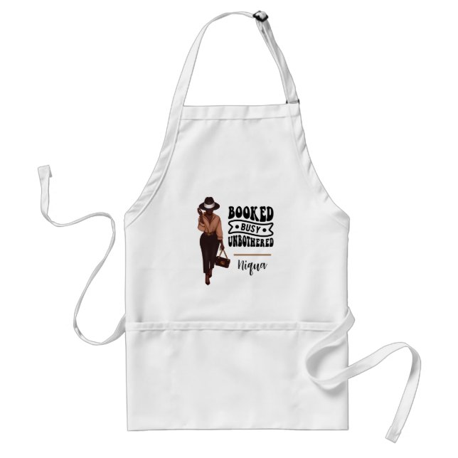 Booked Busy Unbothered Personalized Melanin Girl Standard Apron (Front)