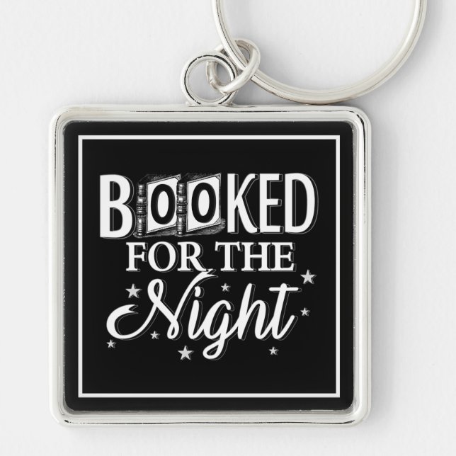 Booked For The Night Keychain (Front)