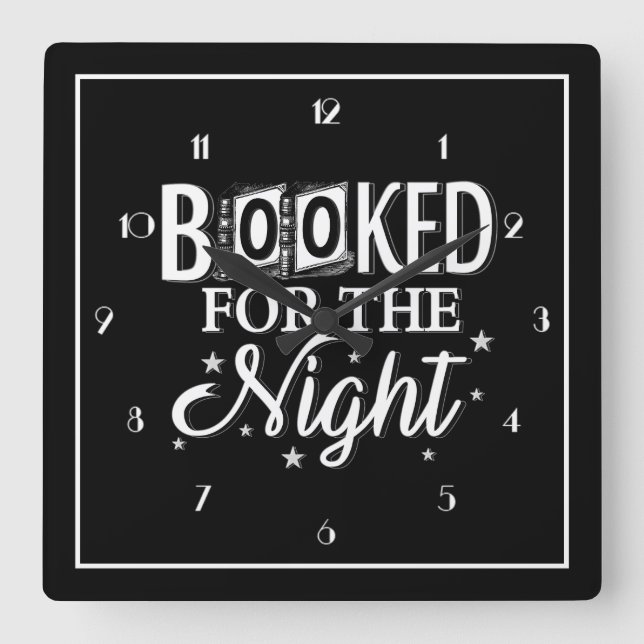 Booked For The Night Square Wall Clock (Front)