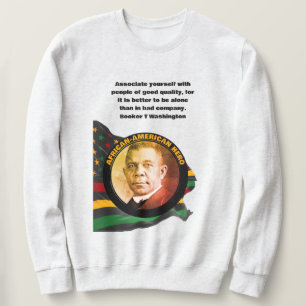 BOOKER T WASHINGTON Black History Month Sweatshirt