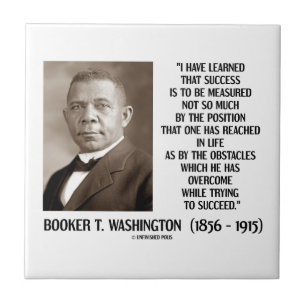 Booker T. Washington Obstacles Overcome Succeed Tile