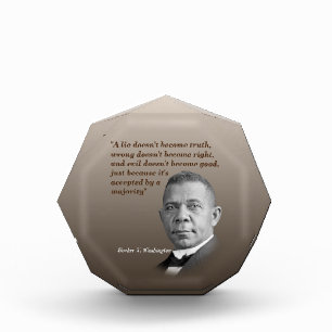 Booker T. Washington Quote On Truth, Right, Good Photo Block