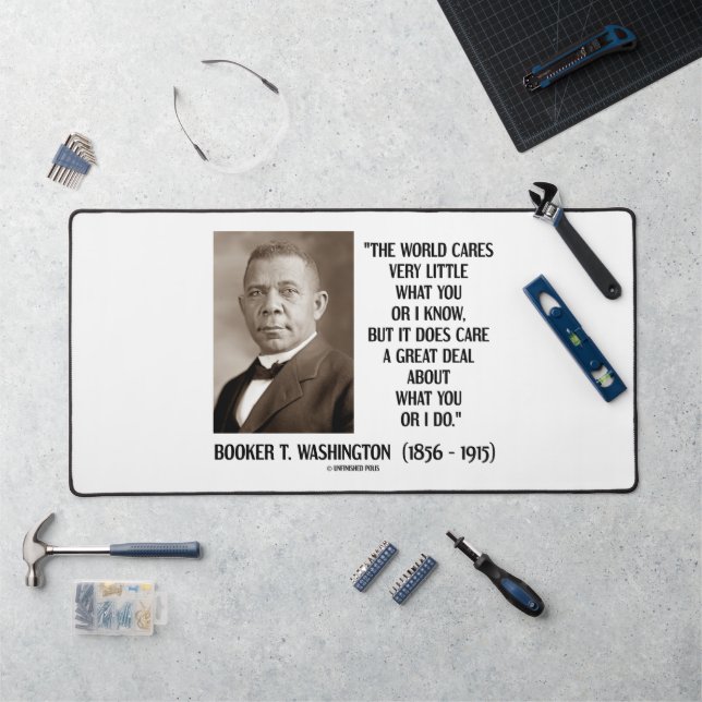 Booker T. Washington World Cares Very Little Great Desk Mat (Workstation)