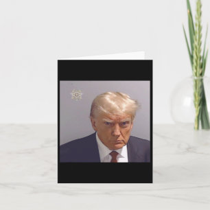 Booking Photo Of Donald Trump  Card