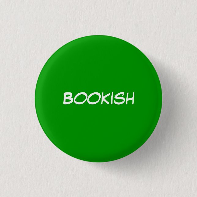 Bookish 1 Inch Round Button (Front)