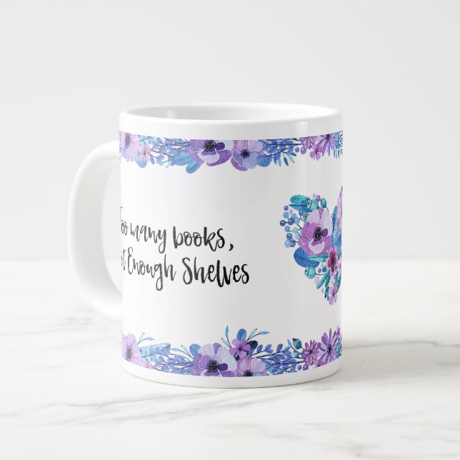 Bookish Problems Mug #1 - Too Many Books (Front Left)