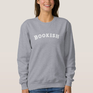 BOOKISH Sweater for Book Lover
