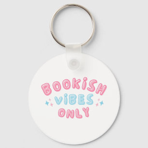 Bookish Vibes Only Cute Typography Groovy Keychain