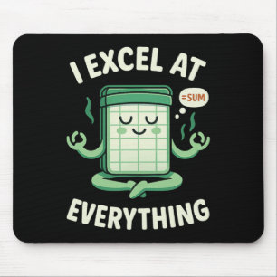 Bookkeeping I Excel At Everything Yoga Accountant  Mouse Pad
