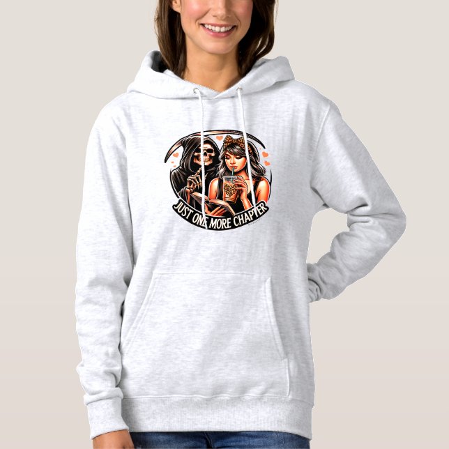 Booklover Gift, Funny Sweatshirt, One More Chapter Hoodie (Front)