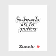 bookmarks are for quitters