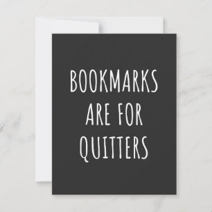 Bookmarks Are For Quitters