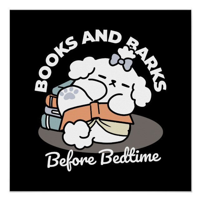 Books and Barks – Cute Sleepy Dog Reading Design Poster (Front)