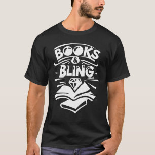 Books And Bling Back To School Happy First Day Sch T-Shirt