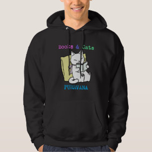 Books and Cats PURRVANA  Teachers Students Reading Hoodie