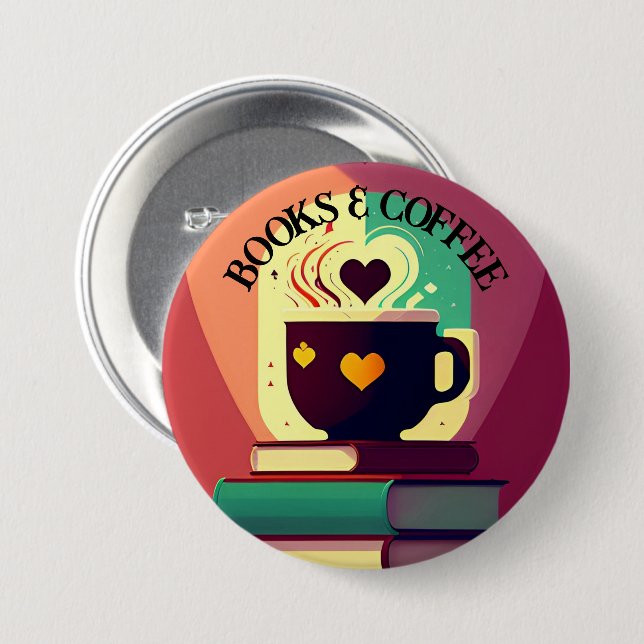 Books And Coffee 3 Inch Round Button (Front & Back)