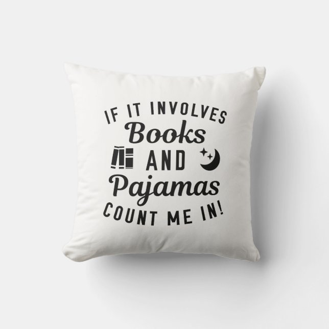 Books And Pyjamas Throw Pillow (Front)