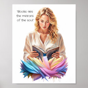 Books are Mirrors of the soul Poster