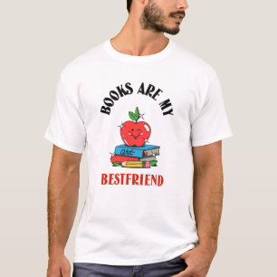 Books Are My Best friend T-Shirt