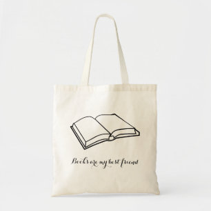 Books are my best friend tote bag
