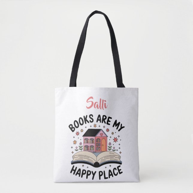 Books Are My Happy Place Personalized  Tote Bag (Front)