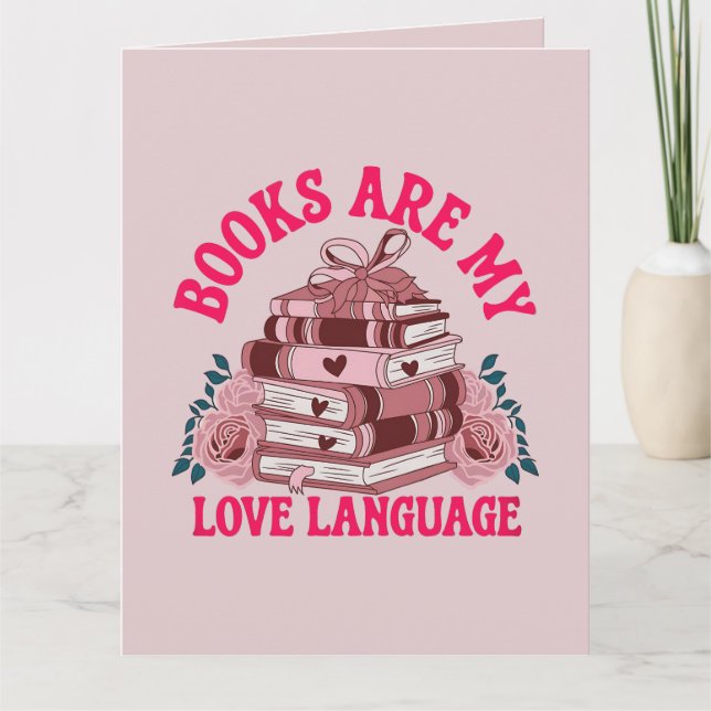 Books are my love language card (Front)