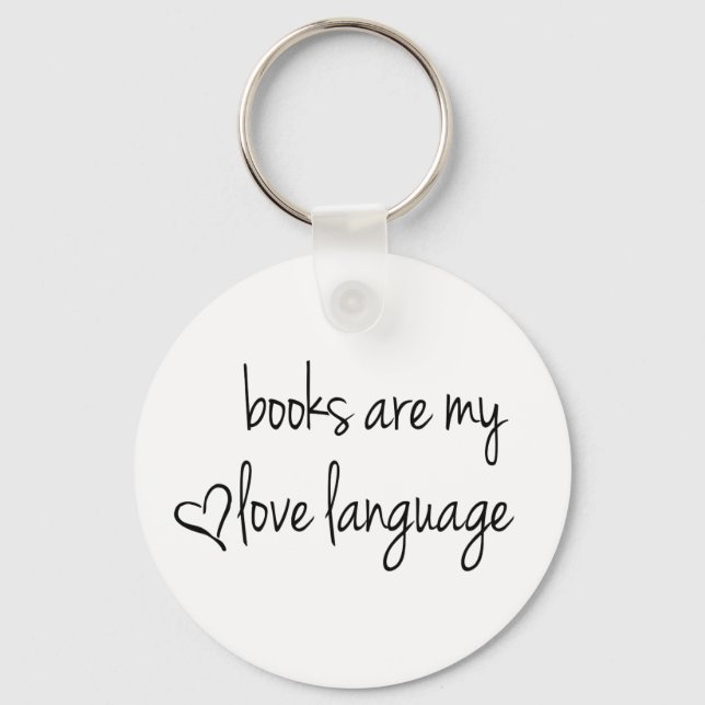 Books are my love language keychain (Front)