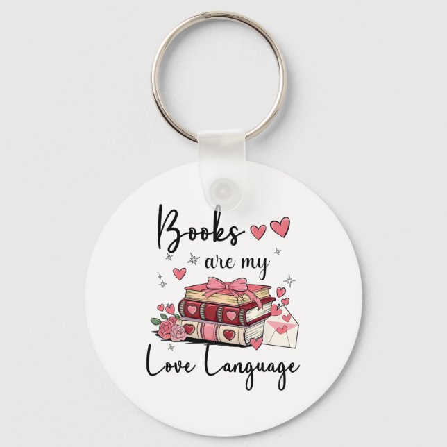 Books Are My Love Language Reading Lover Librarian Keychain (Front)