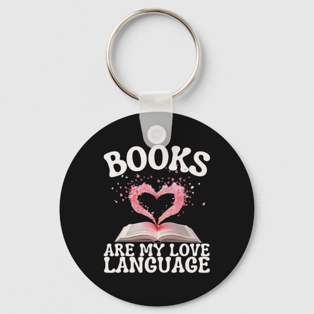 Books Are My Love Language Reading Lover Librarian Keychain (Front)