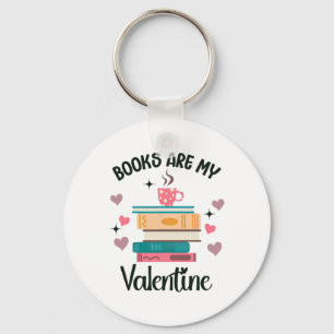 Books Are My Valentine's Day Librarian Bookworm Keychain