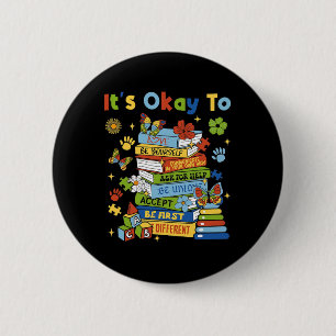 Books Autism Awareness Coquette It's Ok To Teacher 2 Inch Round Button