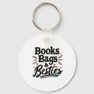 Books Bags & Besties Outfit Back To School Fun Keychain
