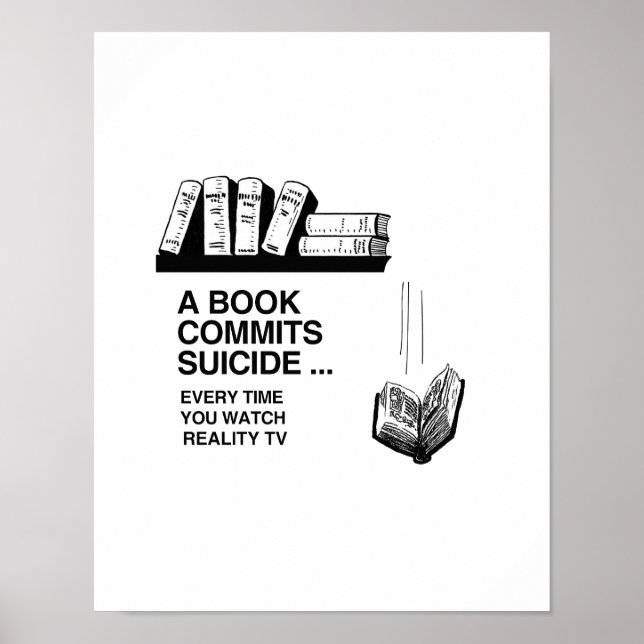 BOOKS COMMIT SUICIDE POSTER (Front)