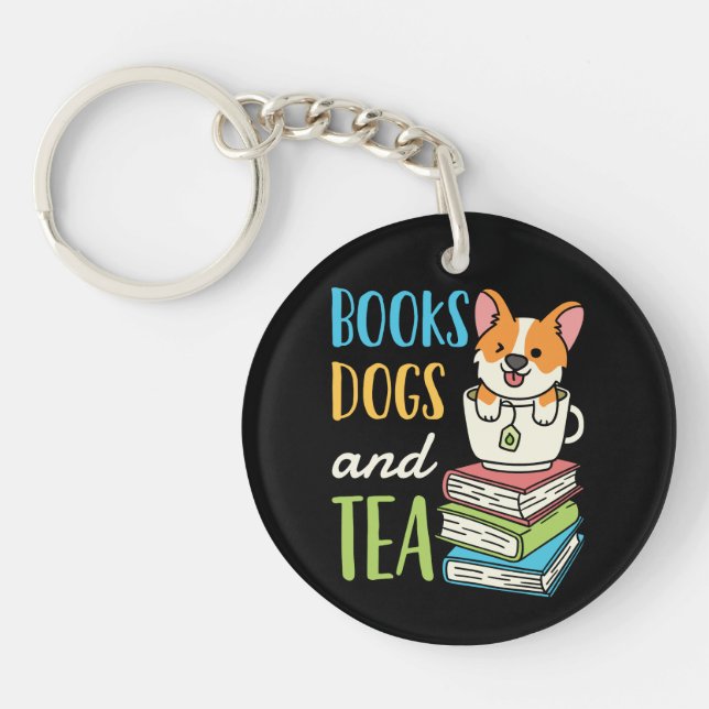 Books Dogs and Tea Keychain (Front)