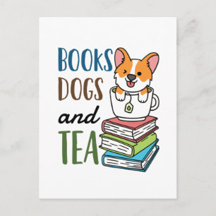Books Dogs and Tea Weekend Reading Postcard