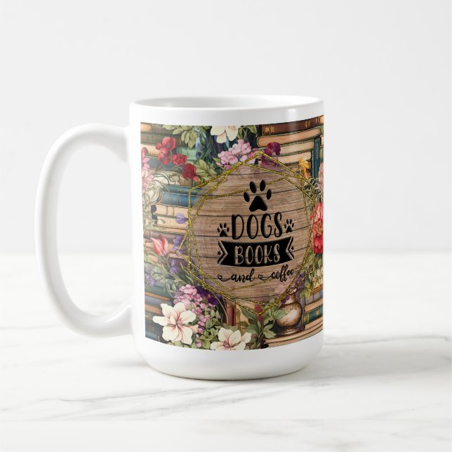 Books Dogs Coffee Lovers Mug Gift, Gift for her (Left)