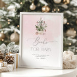 Books for baby sign. Winter pink books for baby Po Poster<br><div class="desc">Books for baby sign. Winter pink books for baby Poster
Matching items available.</div>
