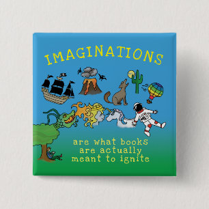 Books Ignite Imaginations Anti Book Burning 2 Inch Square Button