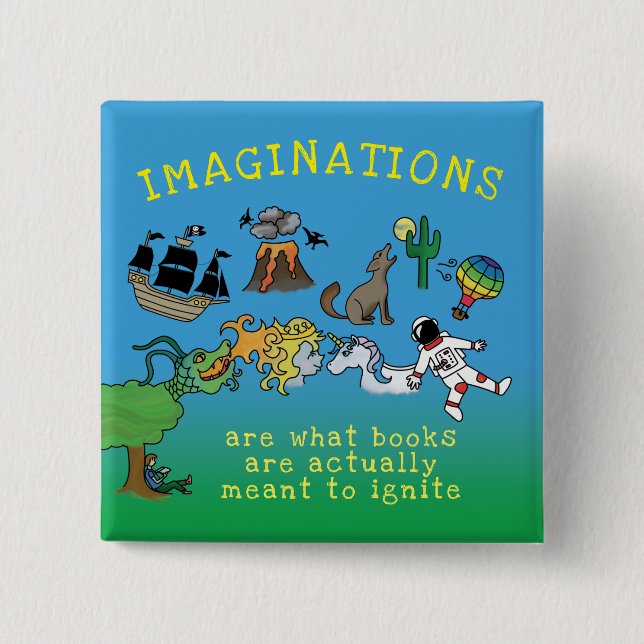 Books Ignite Imaginations Anti Book Burning 2 Inch Square Button (Front)