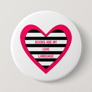 Books Love Language 3 Inch Round Button