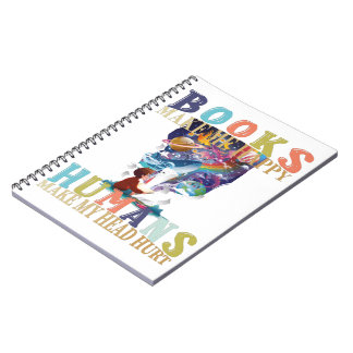 Books Make Me Happy Humans make My Head Hurt