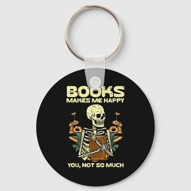 Books Make Me Happy Skeleton Read Reading Libraria Keychain (Front)