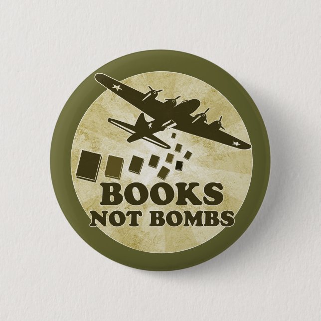 Books not bombs 2 inch round button (Front)