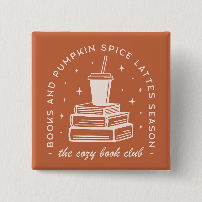 Books & Pumpkin Spice Season 2 Inch Square Button (Front)