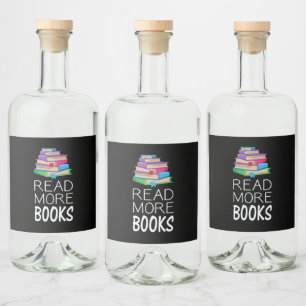 Books - Read More Books Liquor Bottle Label