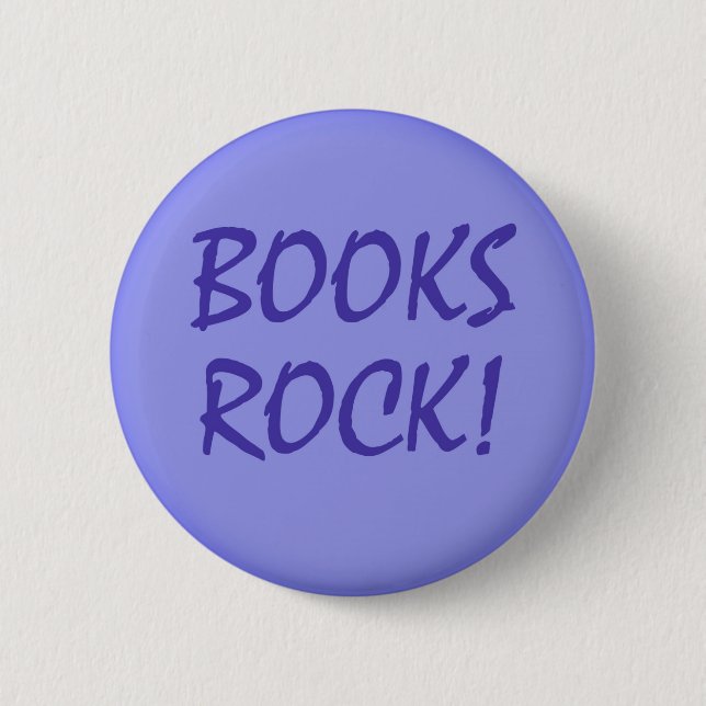 Books Rock - Book Lovers/Readers 2 Inch Round Button (Front)
